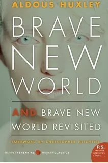 Brave New World Y Brave New World Revisited