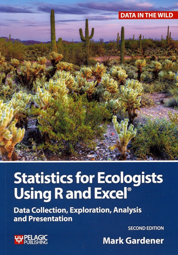 Statistics For Ecologists Using R And Excel: Data Collection