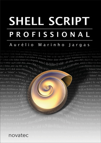 Livro Shell Script Profissional Novatec Editora