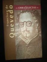 Comprar Libro Francisco De Quevedo Obras Selectas Tapa Dura