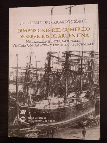 Dimensiones Del Comercio De Servicios De Argentina ][