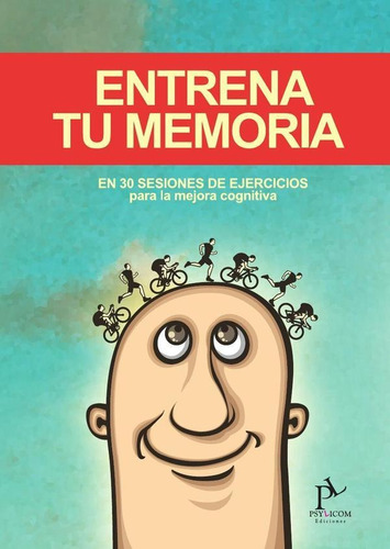 Entrena Tu Memoria - Ana Sanchez