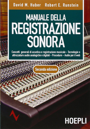 Libro Manuale Della Registrazione Sonora - Vv.aa.