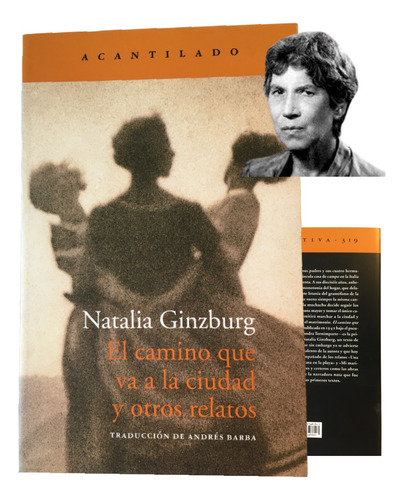 El Camino Que Va A La Ciudad Natalia Ginzburg Acantilado