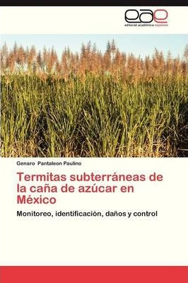 Libro Termitas Subterraneas De La Cana De Azucar En Mexic...