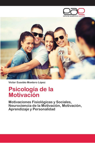 Libro:psicología De La Motivación: Motivaciones Fisiológicas