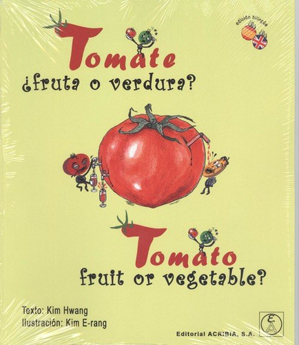 Tomato Fruit Or Vegetable Tomate Fruta O Verdura - Hwang,kim