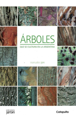 Arboles Que Se Cultivan En La Argentina