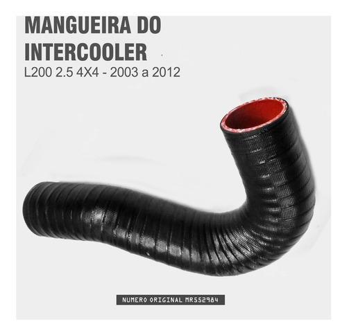 Mangueira Intercooler Para Mitsubishi L200 2.5 Hpe Sport