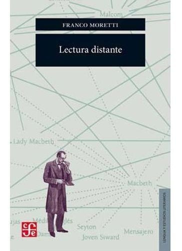 Lectura Distante, De Moretti, Franco. Editorial F.c.e, Tapa Blanda En Español, 2015