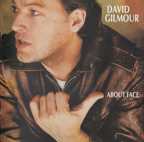 Cd David Gilmour - About Face Nuevo Y Sellado Obivinilos