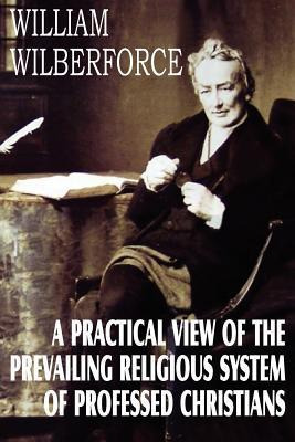 Libro A Practical View Of The Prevailing Religious System...