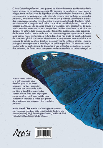 Cuidados paliativos: uma questão de direitos humanos, saúde e cidadania, de Mendes, Ernani Costa. Editorial Appris Editora e Livraria Eireli - ME, capa mole em português, 2021