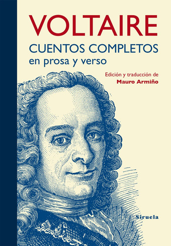 Cuentos Completos En Prosa Y Verso, Voltaire, Siruela