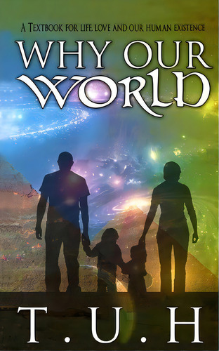 Why Our World, De Tuh. Editorial Top Monkey, Tapa Blanda En Inglés