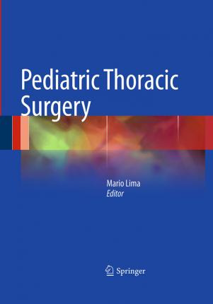 Libro Pediatric Thoracic Surgery - Mario Lima