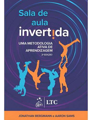 Sala De Aula Invertida, De Sams, Aaron. Editorial Ltc Editora, Capa Mole, Edição 2 Em Português, 2025