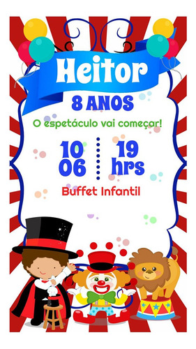 Convite Digital Escolha O Seu Envio Imediato Circo Mágico