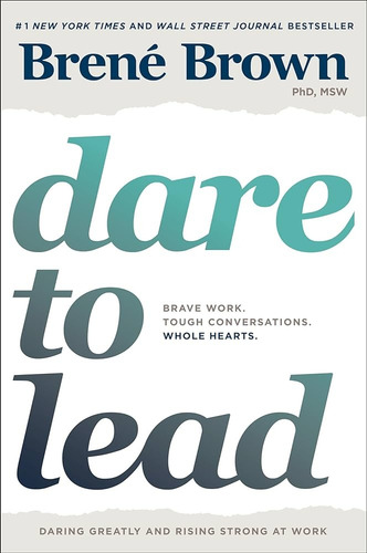 Dare To Lead - Brené Brown