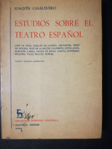 Estudios Sobre El Teatro Español / Casalduero, Joaquín