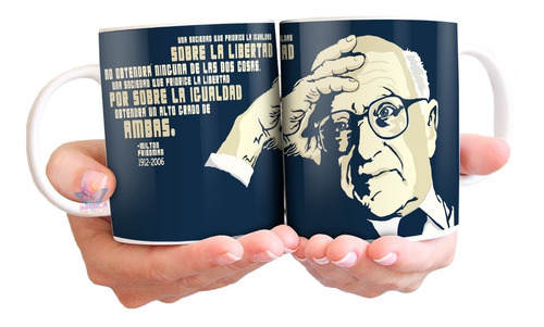 Milton Friedman Cafe Libertario Taza Ceramica 