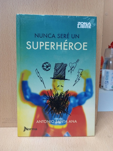 Nunca Sere Un Superheroe - Zona Libre - Nuevo - Devoto 