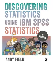Comprar Libro:  Discovering Statistics Using Ibm Spss Statistics