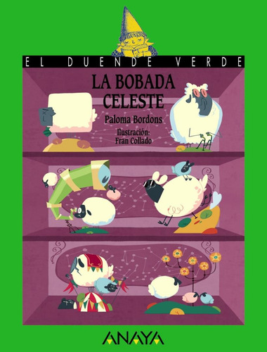 Bobada celeste, la, de Bordons, Paloma. Editorial Anaya Educacional, capa mole em espanhol, 2017