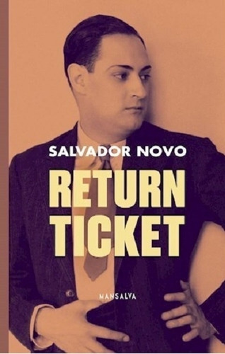 Return Ticket - Salvador Novo