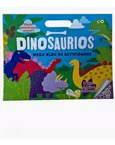 Comprar Dinosaurio Mega Block De Actividades: Mega Bloc De Actividades, De Sin ., Vol. 1. Editorial Agua De Mayo, Tapa Blanda, Edición 1 En Español