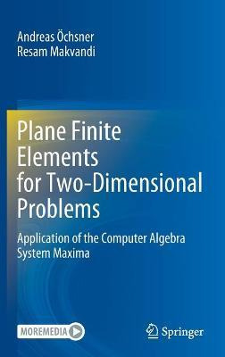Libro Plane Finite Elements For Two-dimensional Problems ...