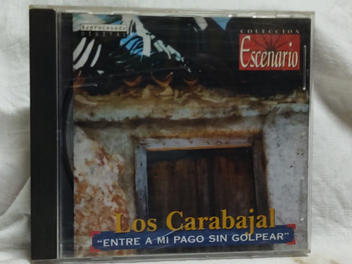 Cd Los Carabajal-entre A Mi Pago Sin Golpear-el Tren