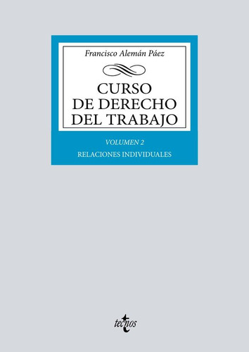 Libro: Curso De Derecho Del Trabajo. Aleman Paez, Francisco.