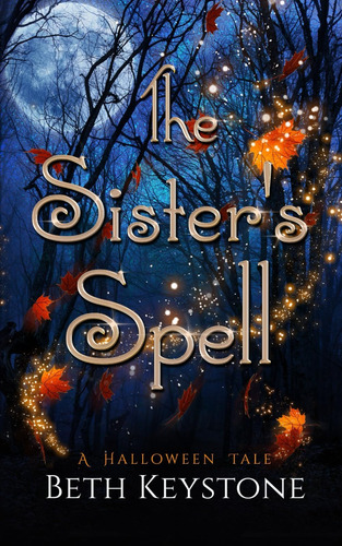 Libro: The Sisterøs Spell: A Halloween Tale (young Adult