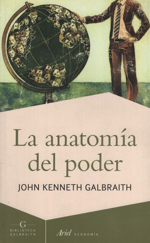 Libro - La Anatomia Del Poder De John Kenneth Galbraith