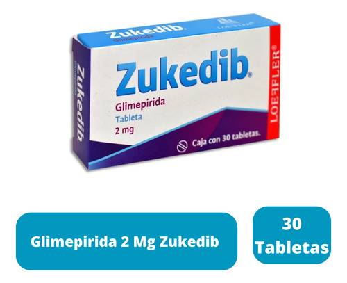 Glimepirida 2 Mg Zukedib Caja Con 30 Tabletas Loeffler
