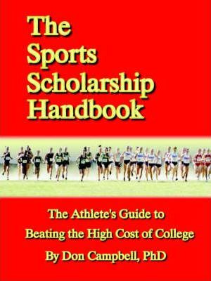 Libro The Sports Scholarship Handbook - Don Campbell