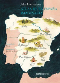 Atlas De La España Imaginaria - Llamazares,julio