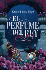 Libro El Perfume Del Rey