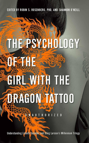 Libro: The Psychology Of The Girl With The Dragon Tattoo: