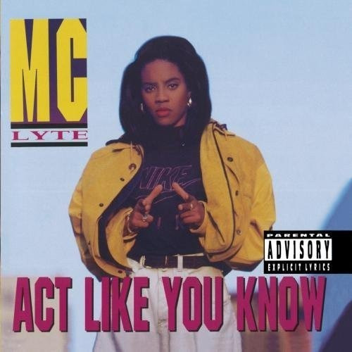 Cd Act Like You Know - Mc Lyte