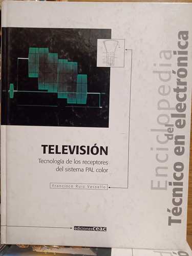 Libro Técnico: Televisión - Tecnología Pal Color - Ceac