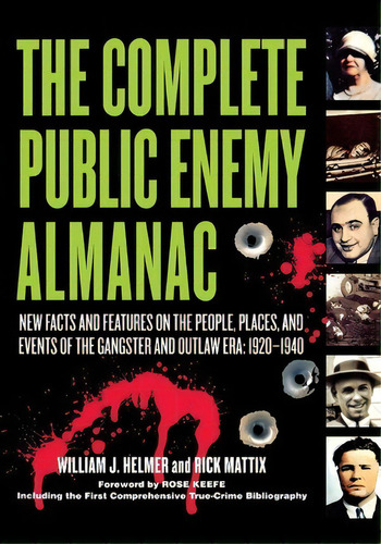 The Complete Public Enemy Almanac, De William J. Helmer. Editorial Cumberland House Publishing Us, Tapa Blanda En Inglés