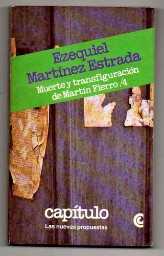 Muerte Y Transfiguración De Martin Fierro 4 - M. Estrada