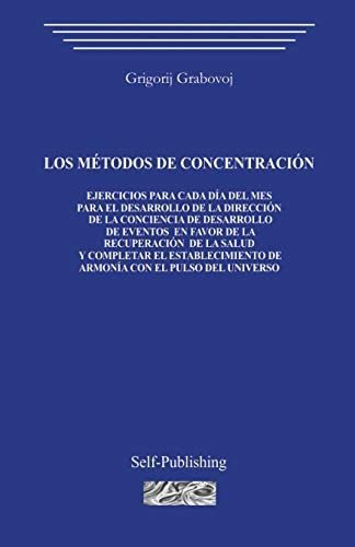 Los M Todos De Concentraci N