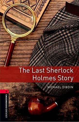 Oxford Bookworms 3. The Last Sherlock Holmes Story Mp3 Pack