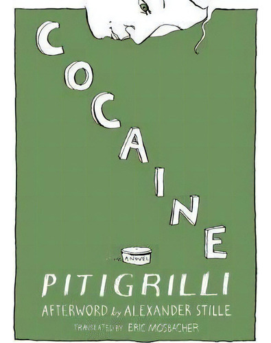 Cocaine, De Pitigrilli. Editorial New Vessel Press, Tapa Blanda En Inglés
