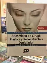 Comprar Atlas Video De Cirugía Plástica Y Reconstructiva Oculofacial