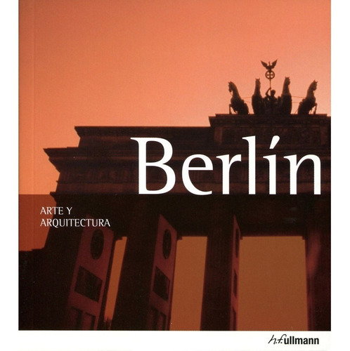 Berlín - Arte Y Arquitectura - Temas Históricos Y Culturales