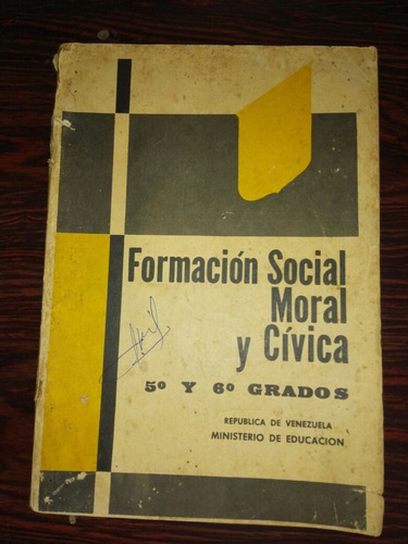 Libro Formacion Social Moral Y Civica